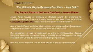 The Ultimate Key to Generate Fast Cash Your Gold