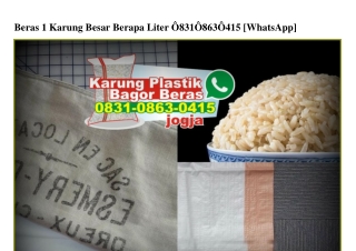 Beras 1 Karung Besar Berapa Liter 083I•0863•04I5[wa]