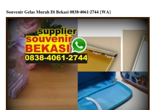 Souvenir Gelas Murah Di Bekasi Ô838~4Ô61~2744[wa]