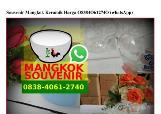 Souvenir Mangkok Keramik Harga 0838 4061 2740[wa]
