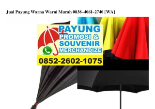 Jual Payung Warna Warni Murah 0838–406I–2740[wa]