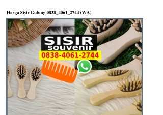 Harga Sisir Gulung 0838 4061 2744[wa]