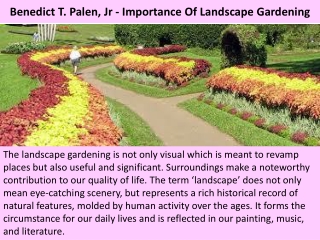 Benedict T. Palen, Jr - Importance Of Landscape Gardening