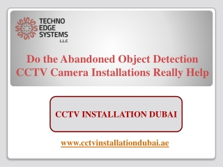 Do the Abandoned Object Detection CCTV Camera Installations Really Help