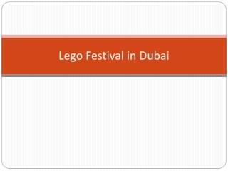 Lego Festival in Dubai