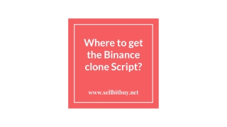 Where to get the Binance clone Script?