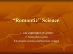Romantic Science