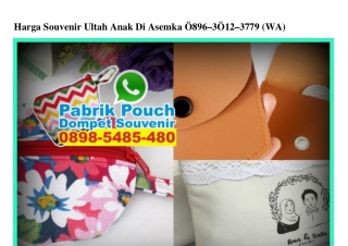 Harga Souvenir Ultah Anak Di Asemka 089630123779[wa]