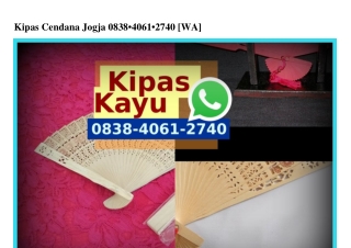 Kipas Cendana Jogja 0838 4061 2740[wa]