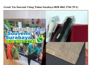 Grosir Tas Souvenir Ulang Tahun Surabaya 0838~406I~2744[wa]