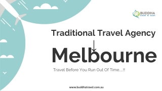 Importance of Traditional Travel Agency in Melbourne
