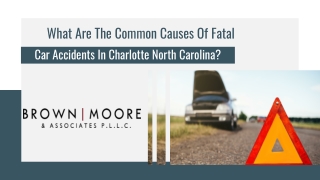 What Are The Common Causes Of Fatal Car Accidents In Charlotte North Carolina?