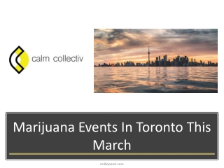 Marijuana Events In Toronto This March