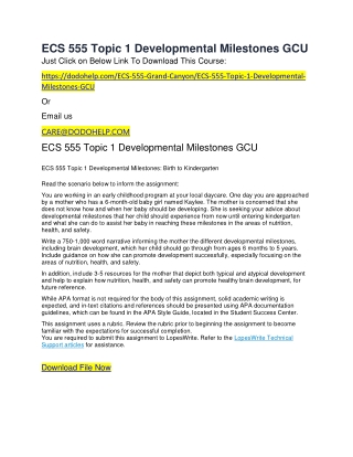 ECS 555 Topic 1 Developmental Milestones GCU