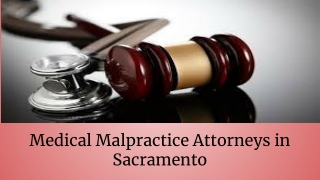 Medical Malpractice  Attorneys in Sacramento