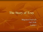 The Story of Troy