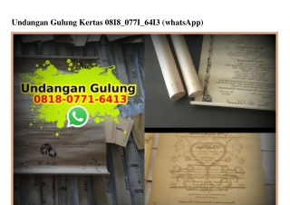 Undangan Gulung Kertas 0818.0771.6413[wa]