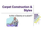 Carpet Construction Styles