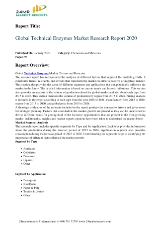 Technical Enzymes By Characteristics, Analysis, Opportunities And Forecast To 2026