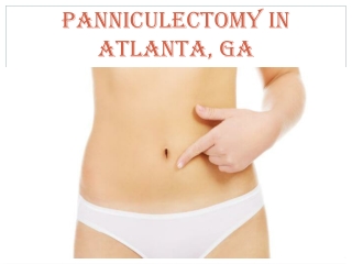 PANNICULECTOMY IN ATLANTA, GA