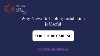 Why Network Cabling Installation is Useful