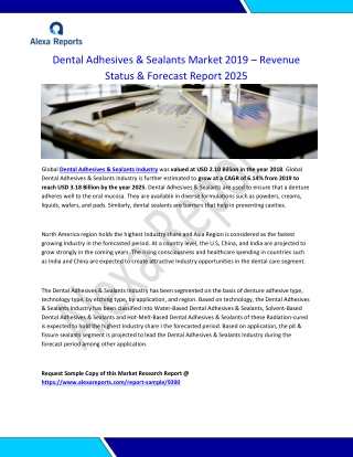 Dental Adhesives & Sealants Market 2019 – Revenue Status & Forecast Report 2025