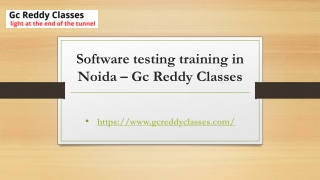 Software testing training in Noida – Gc Reddy Classes