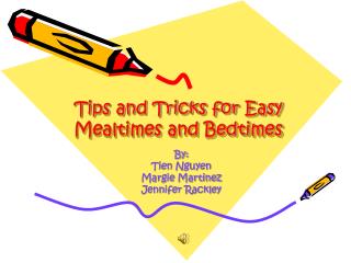 Tips and Tricks for Easy Mealtimes and Bedtimes