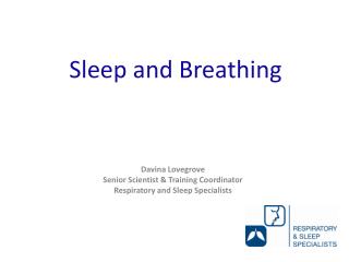 Sleep and Breathing