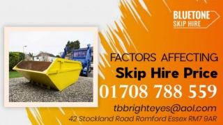 Factors affecting Skip Hire Price