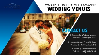Washington, DCs Most Amazing Wedding Venues by Limo Service Near Me