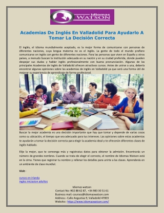 Academias De Inglés En Valladolid Para Ayudarlo A Tomar La Decisión Correcta