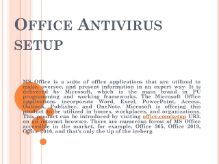 Antivirus Activation Setup Support for Office.com/setup