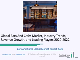 Bars And Cafes Global Market Report 2020