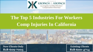 The Top 5 Industries For Workers Comp Injuries In California