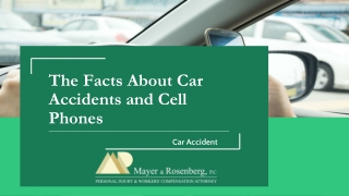 The Facts About Car Accidents and Cell Phones