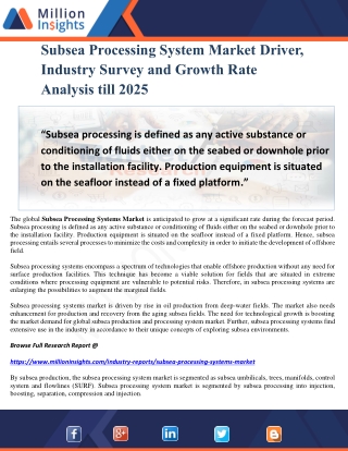 Subsea Processing System Market Driver, Industry Survey and Growth Rate Analysis till 2025