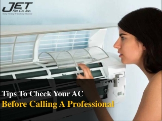 Tips To Check Your AC Before Calling A Professional
