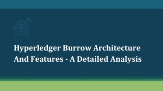 Hyperledger Burrow Architecture And Features