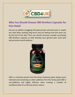 Why You Should Choose CBD Brothers Capsules for Pain Relief