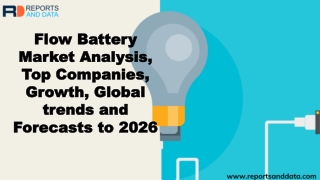 Flow Battery Market  Infrastructure Growth And Development 2019 - 2026