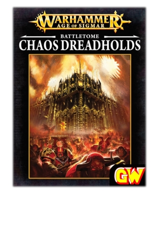 [PDF] Free Download Battletome: Chaos Dreadhold (Enhanced Edition) By Games Workshop