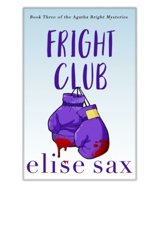 [PDF EPUB] Fright Club By Elise Sax Free Download
