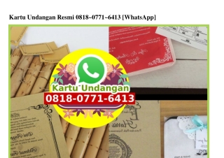 Kartu Undangan Resmi Ö818•Ö771•6413[wa]