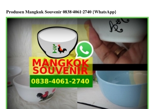 Produsen Mangkuk Souvenir 0838·4061·2740[wa]