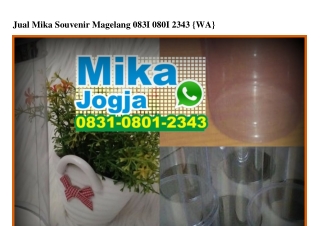 Jual Mika Souvenir Magelang 0831.0801.2343[wa]