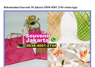 Rekomendasi Souvenir Di Jakarta 0838~4061~2744[wa]