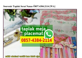 Souvenir Taplak Serat Nanas 0857~4384~2114[wa]