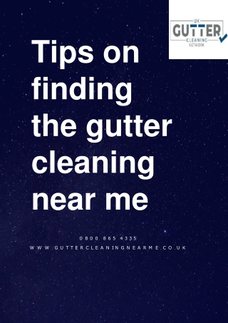 Tips on finding the gutter cleaning near me