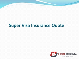 Super Visa Insurance Quote